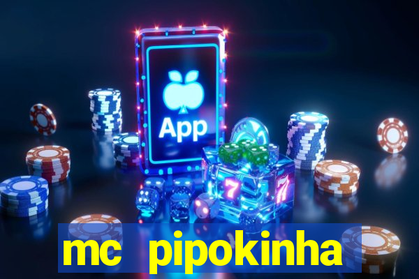 mc pipokinha privacy video